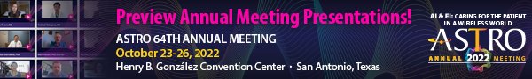 Visit https://www.astro.org/Meetings-and-Education/Micro-Sites/2022/Annual-Meeting/Experience/Presenters